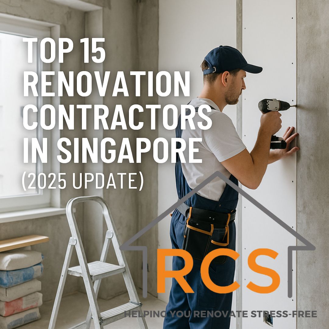 Top 15 Renovation Contractors in Singapore (2025 Edition)