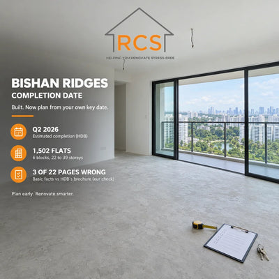 Bishan Ridges Completion Date: Q2 2026 + Reno Cost