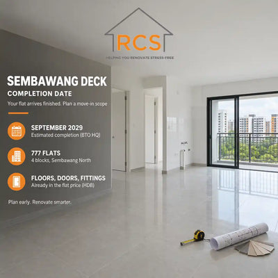 Sembawang Deck Completion Date: Sep 2029 + Reno Cost
